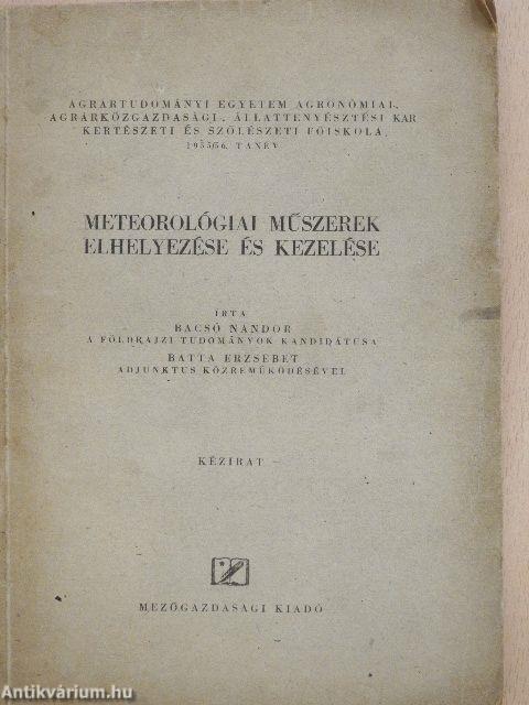 Meteorológiai műszerek elhelyezése és kezelése