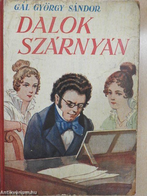 Dalok szárnyán