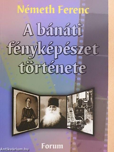 A bánáti fényképészet története