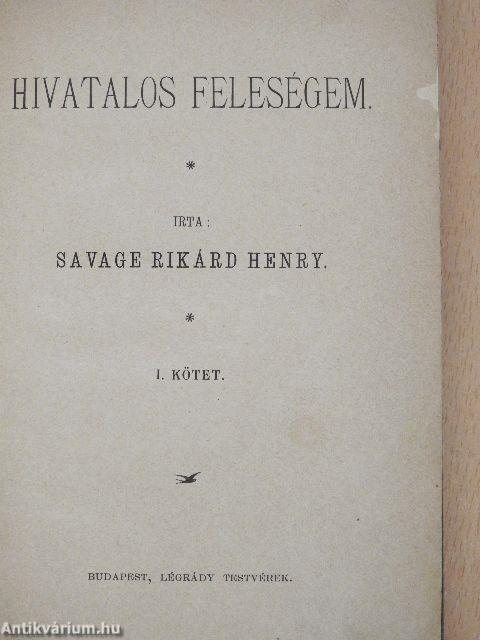 Hivatalos feleségem I-II.