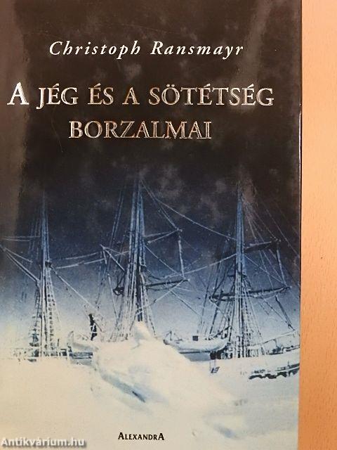 A jég és a sötétség borzalmai