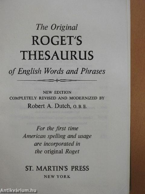The Original Roget's Thesaurus of English Words and Phrases