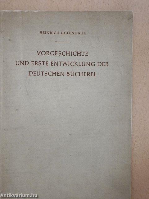 Vorgeschichte und Erste Entwicklung der Deutschen Bücherei