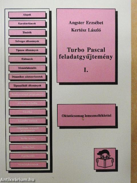 Turbo Pascal feladatgyűjtemény I.