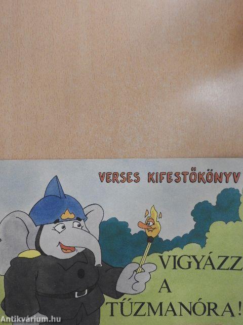 Vigyázz a tűzmanóra!