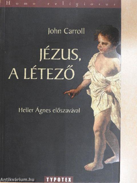 Jézus, a létező