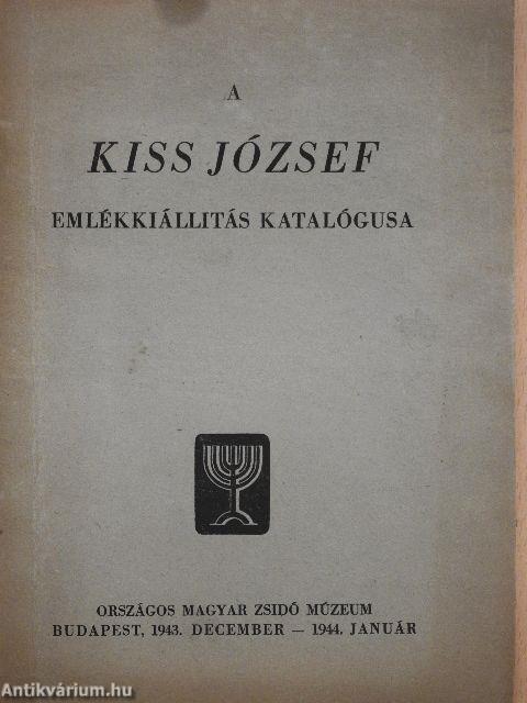 A Kiss József emlékkiállítás katalógusa