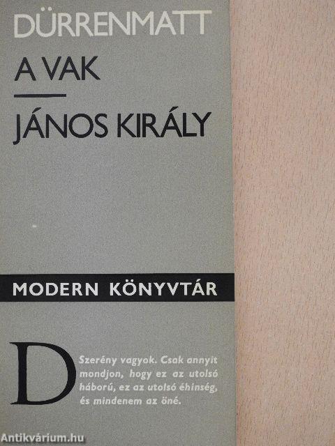 A vak/János király