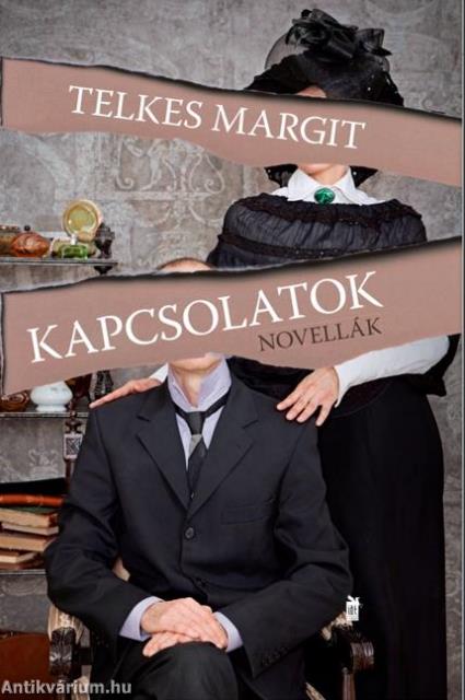 Kapcsolatok - novelláskötet