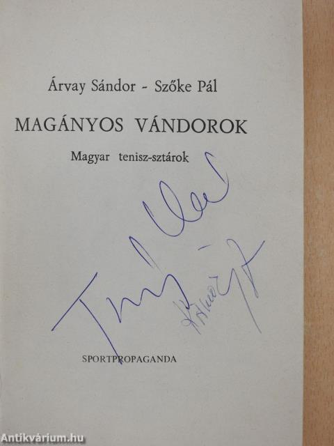 Magányos vándorok (aláírt példány)