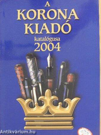 A Korona Kiadó katalógusa 2004.