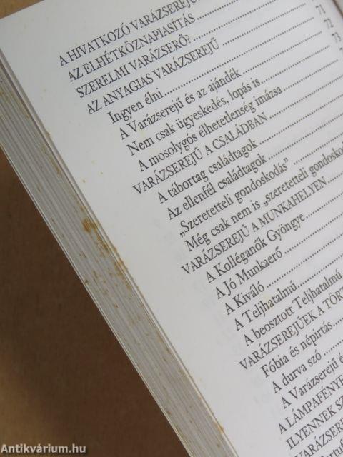 A lélekbűvölő - lélekrontó varázserejű