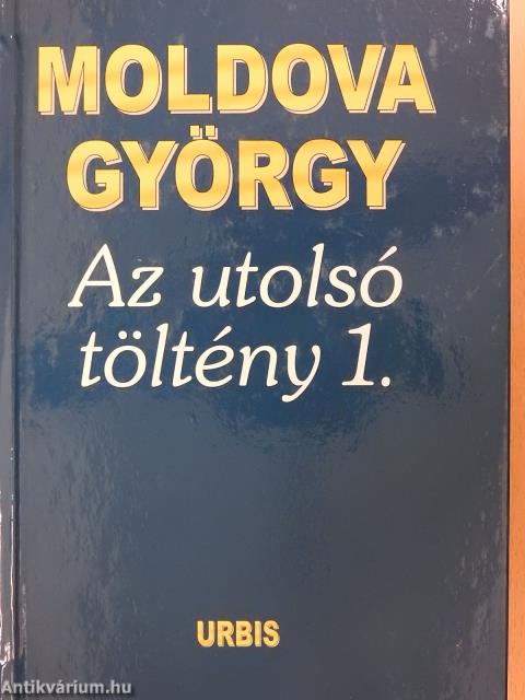 Az utolsó töltény 1-12. (aláírt példány)