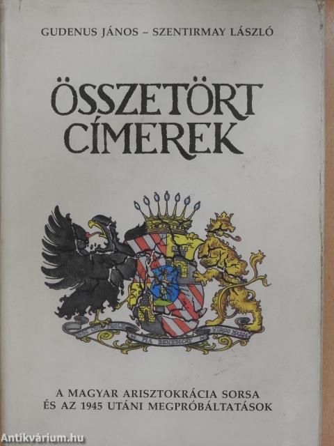 Összetört címerek (dedikált példány)