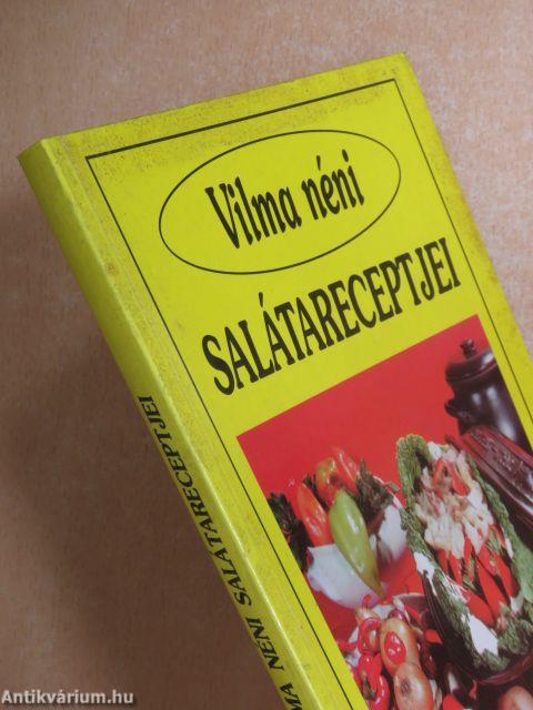 Vilma néni salátareceptjei