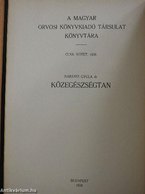 Közegészségtan I-IV.