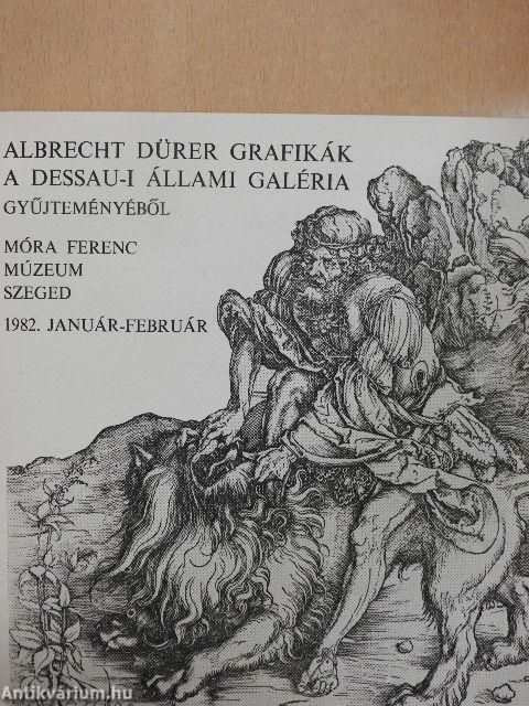 Albrecht Dürer grafikák a Dessau-i Állami Galéria gyűjteményéből