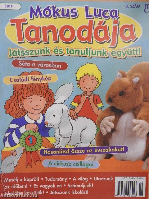 Mókus Luca Tanodája 8.