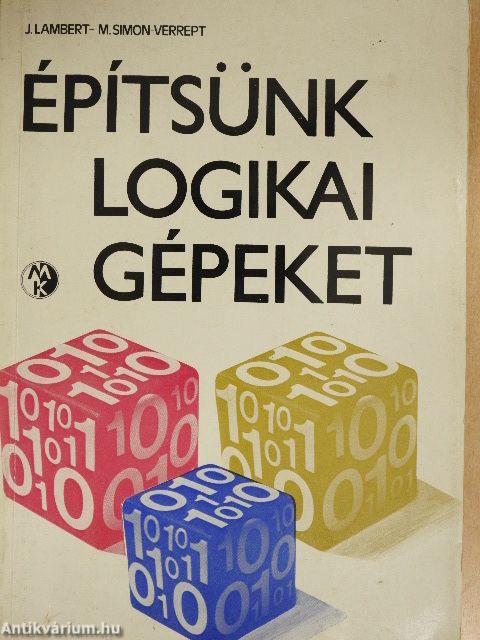 Építsünk logikai gépeket