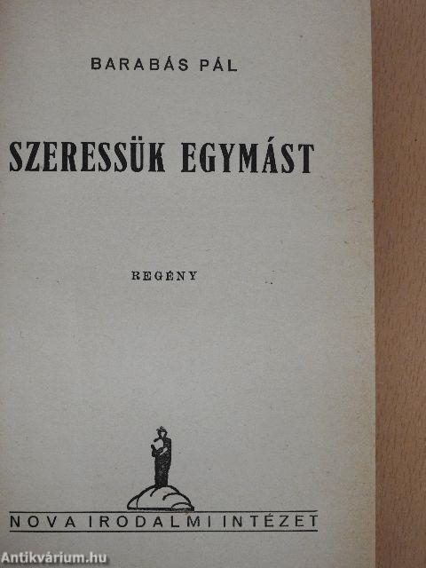 Szeressük egymást