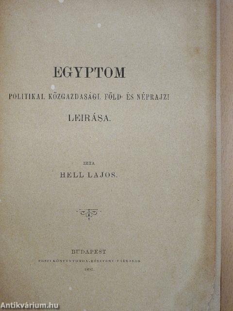 Egyptom politikai, közgazdasági, föld- és néprajzi leirása