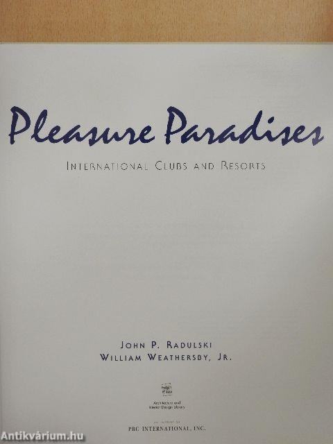 Pleasure Paradises