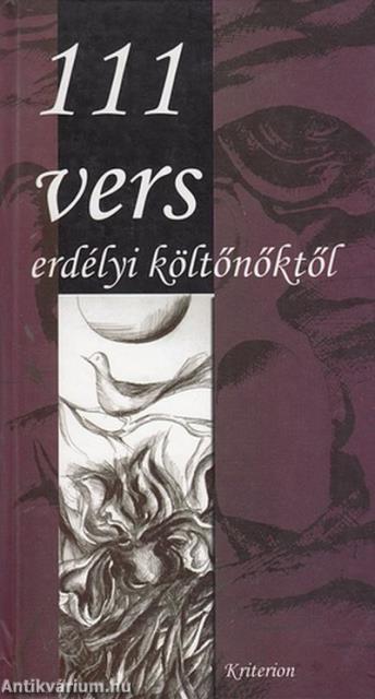 111 VERS ERDÉLYI KÖLTŐNŐKTŐL