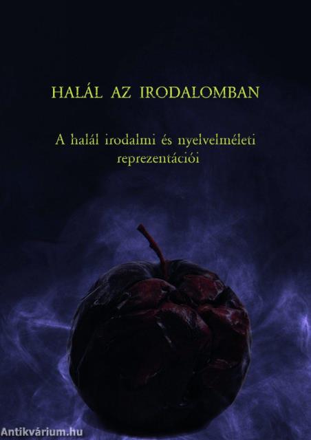 Halál az irodalomban - A halál irodalmi és nyelvelméleti reprezentációi