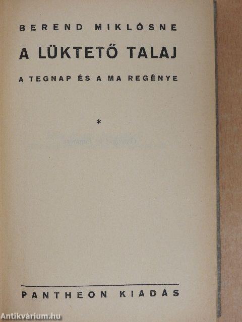 A lüktető talaj I-II.