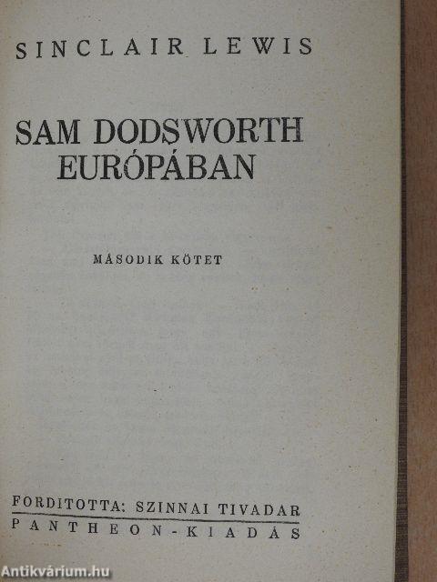 Sam Dodsworth Európában I-II.