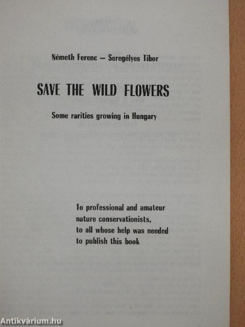 Save the wild flowers