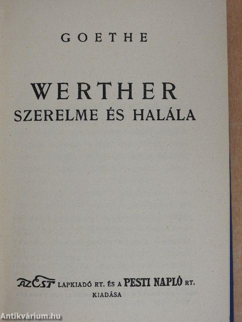 Werther szerelme és halála