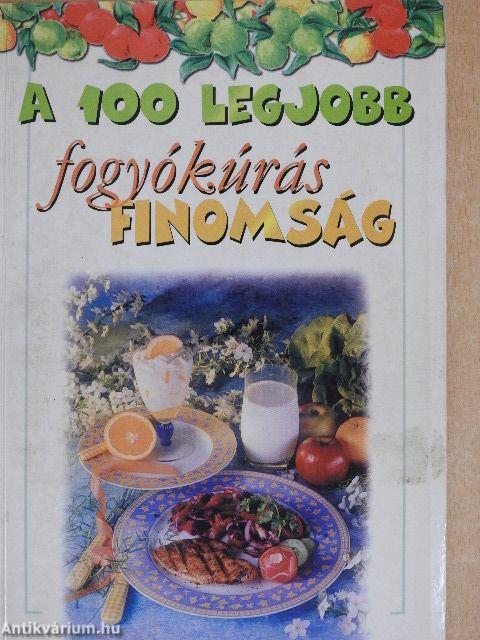 A 100 legjobb fogyókúrás finomság