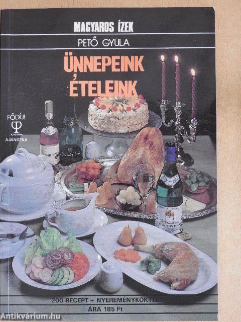 Ünnepeink - ételeink