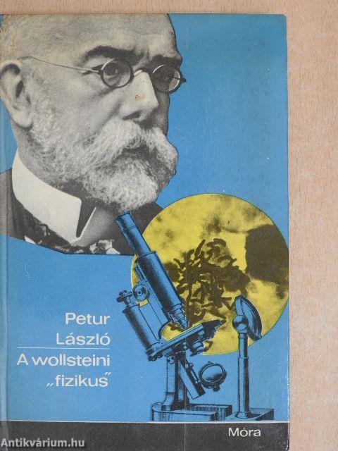 A wollsteini "fizikus"