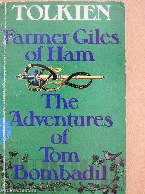 Farmer Giles of Ham/The Adventures of Tom Bombadil