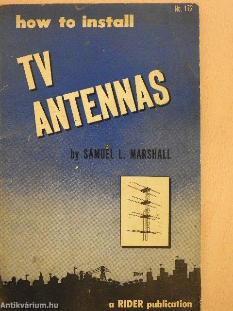 How to install TV Antennas