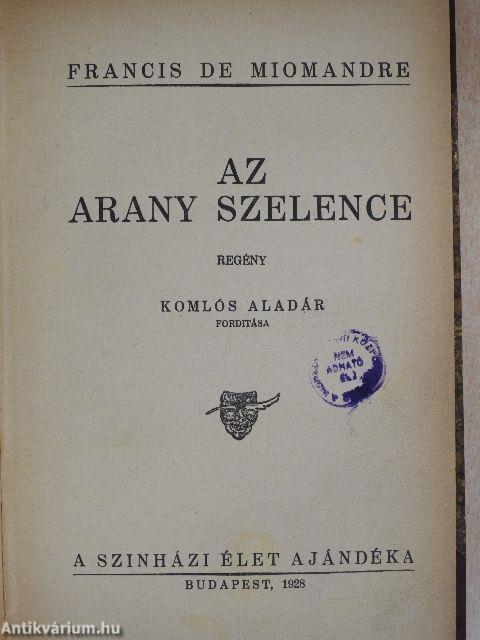 Az arany szelence