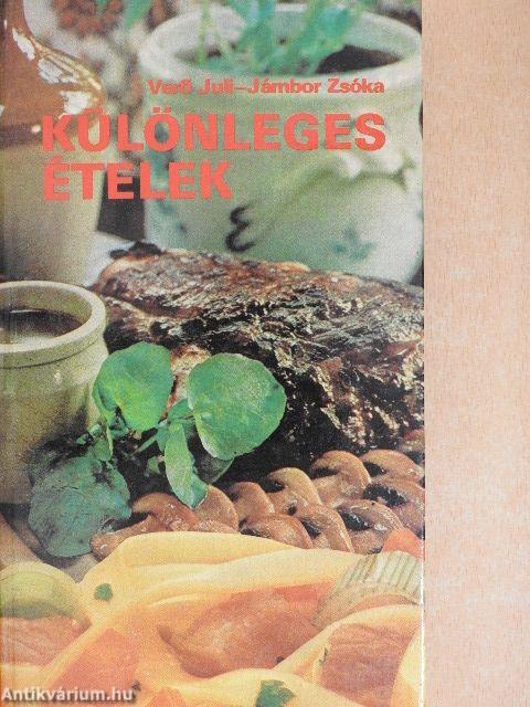 Különleges ételek