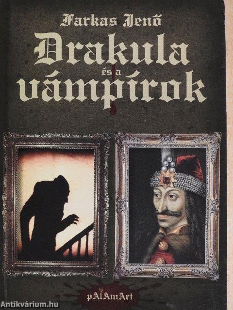 Drakula és a vámpírok