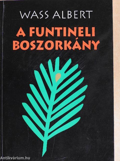 A funtineli boszorkány I-III.