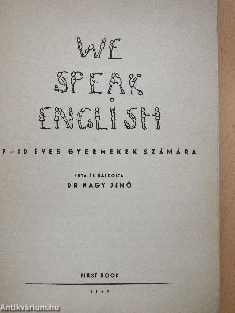 We Speak English I.