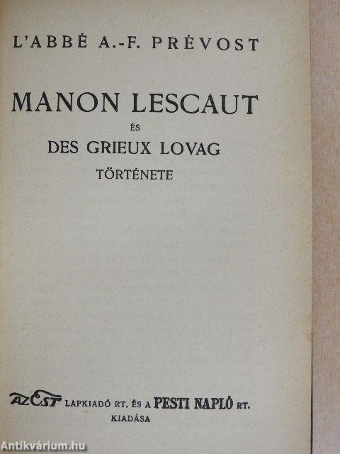 Manon Lescaut és Des Grieux lovag története