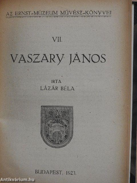 Csók István/Iványi-Grünwald Béla/Perlmutter Izsák/Gyárfás Jenő/Rudnay Gyula/Rippl-Rónai József/Vaszary János