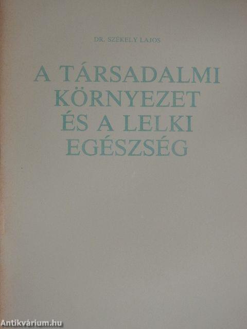 A társadalmi környezet és a lelki egészség