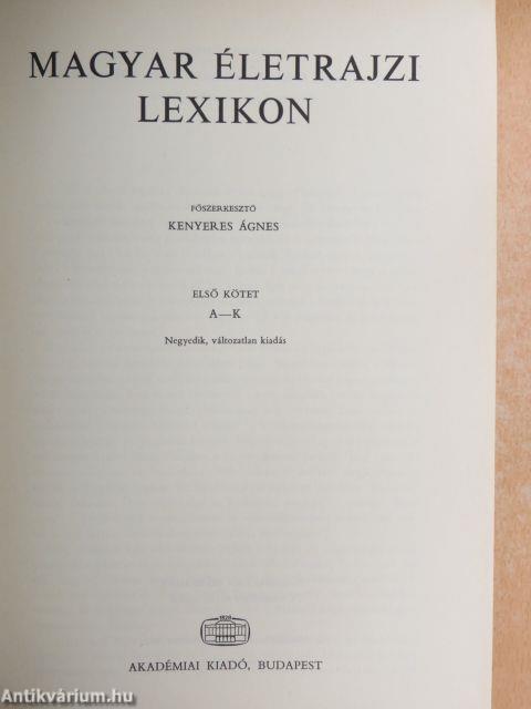 Magyar Életrajzi Lexikon I-III.