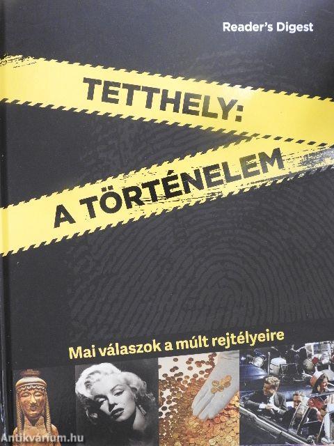 Tetthely: a történelem