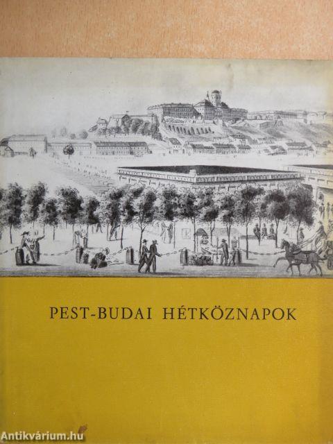 Pest-budai hétköznapok