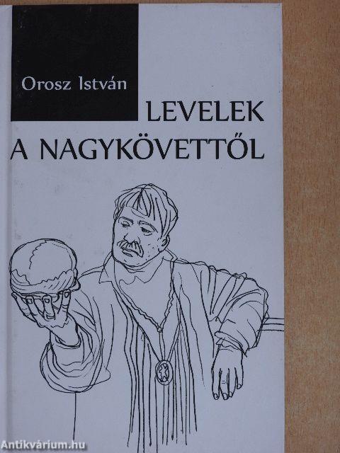 Levelek a nagykövettől