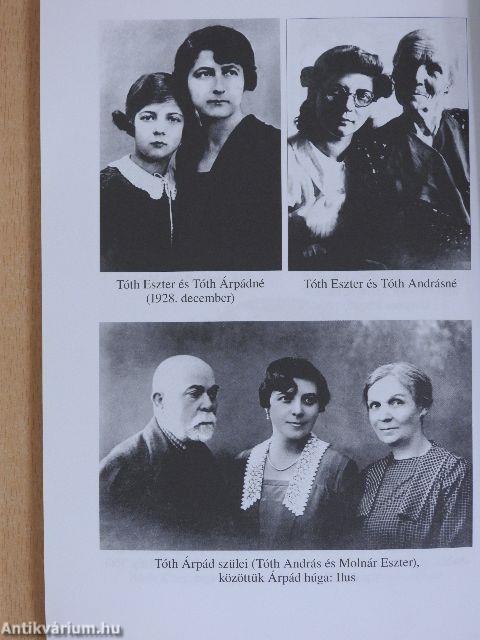 Családi emlékek Tóth Árpádról